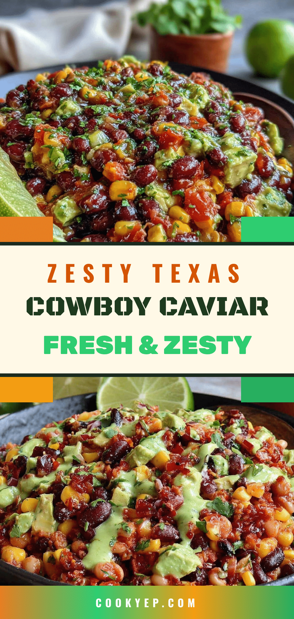 Zesty Texas Cowboy Caviar with Fresh Lime Dressing recipe
