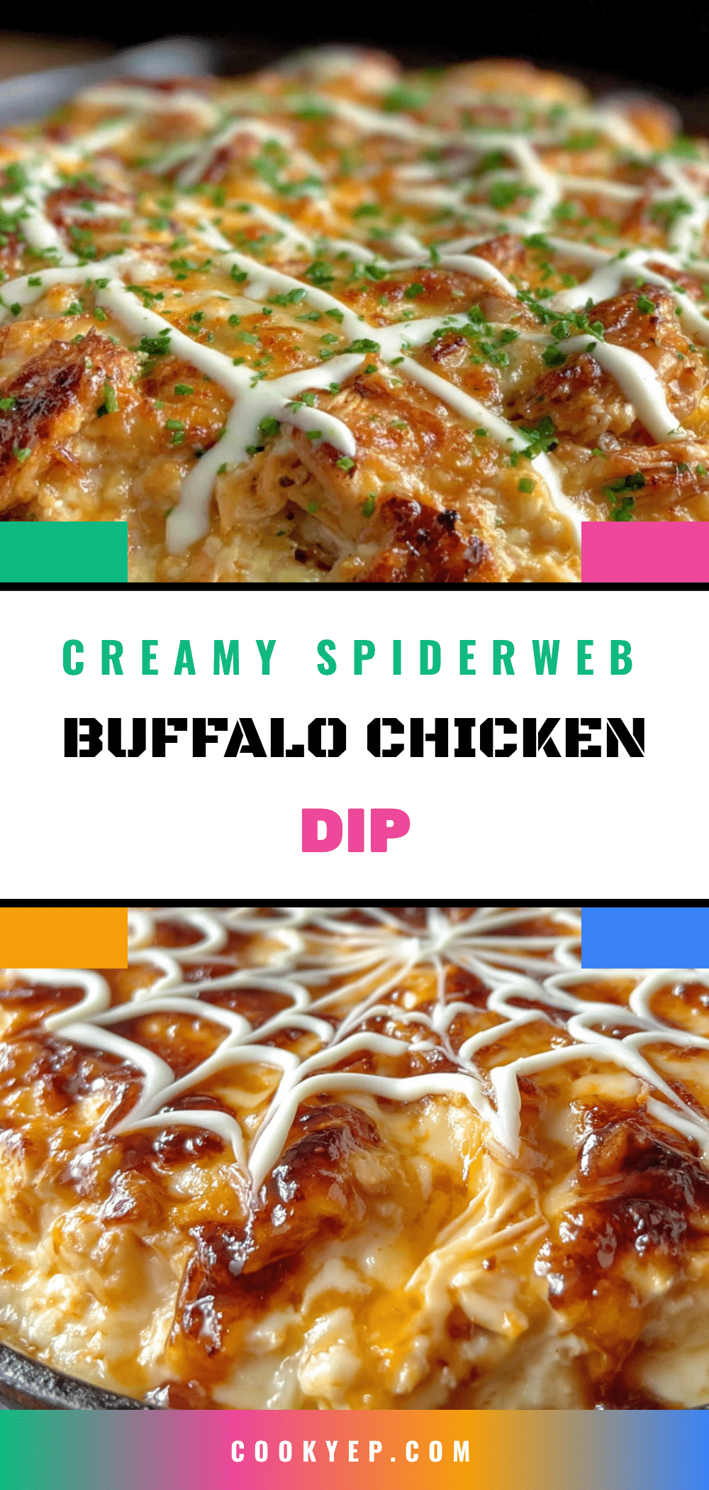 creamy spiderweb buffalo chicken dip recipe